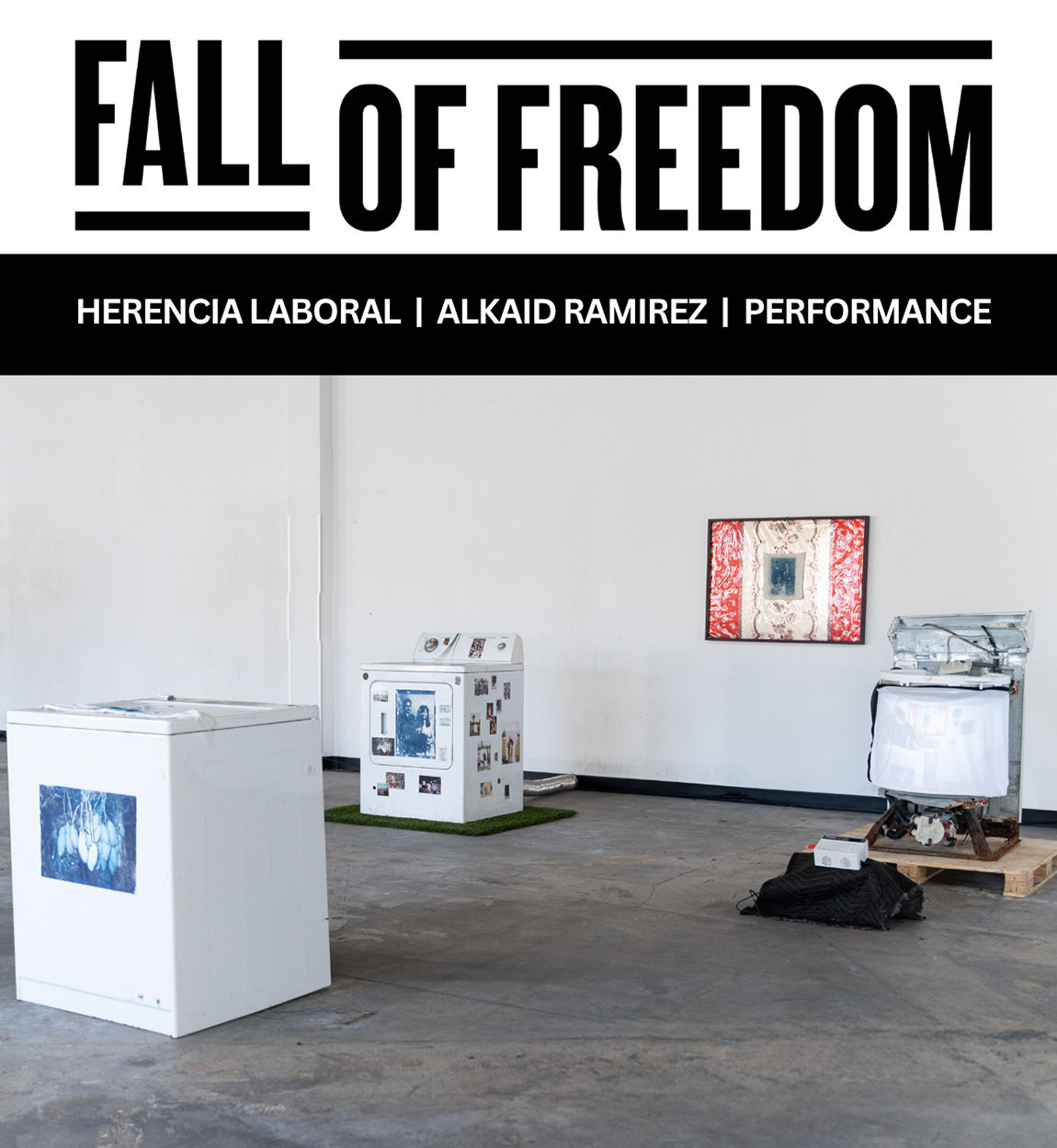 Fall of Freedom - Herencia Laboral Alkaid Ramirez Performance